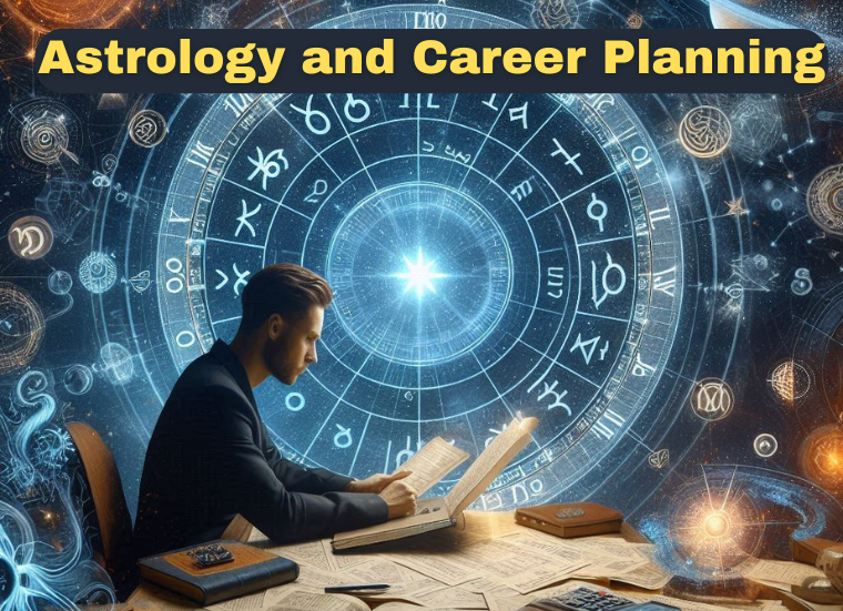 You are currently viewing Astrology and Career Planning: Aligning Your Professional Goals with Your Birth Chart